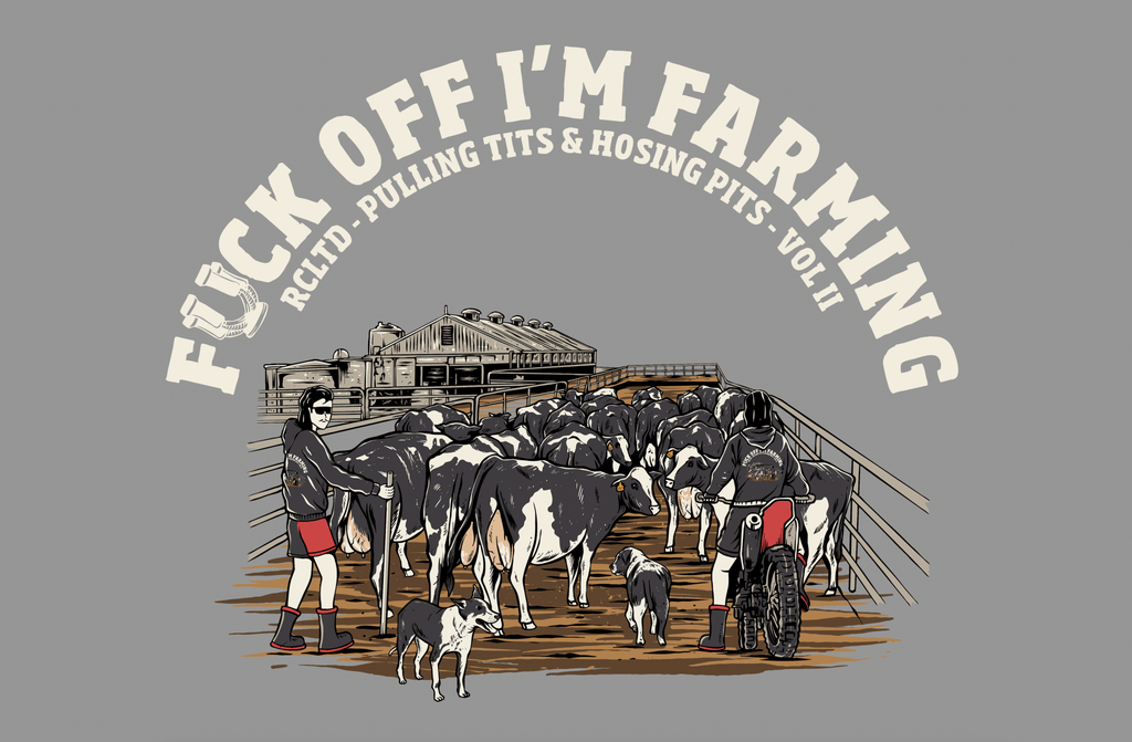 Fxck Off I’m Farming - Dairy Edition - Dye Cut Stickers - RCLTD