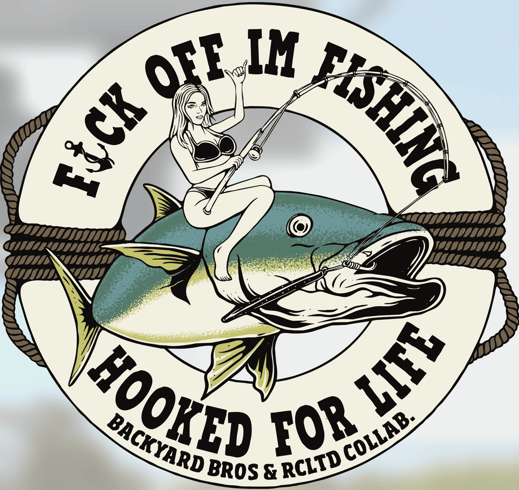 Fxck Off I’m Fishing - Dye Cut Stickers - RCLTD