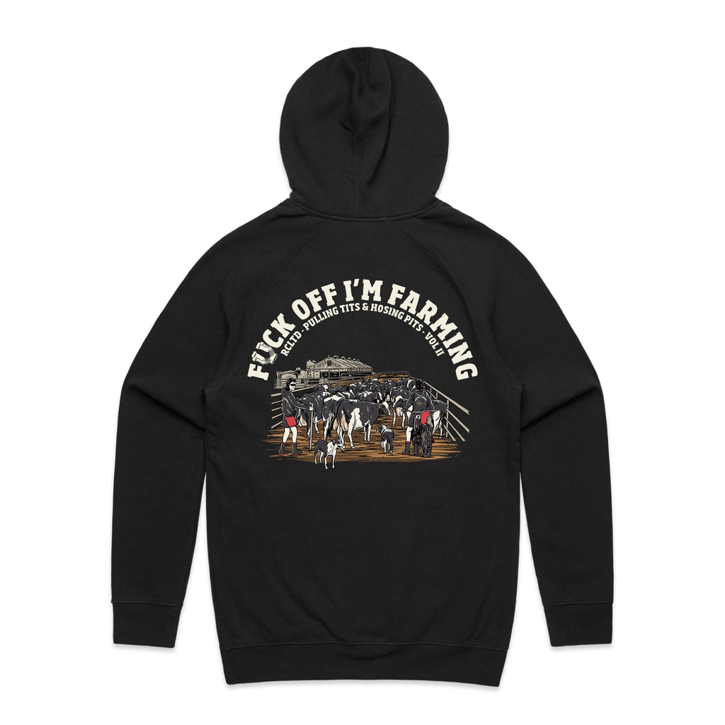 PRESALE Fxck Off I'm Farming Dairy Edition - Hoodie - RCLTD